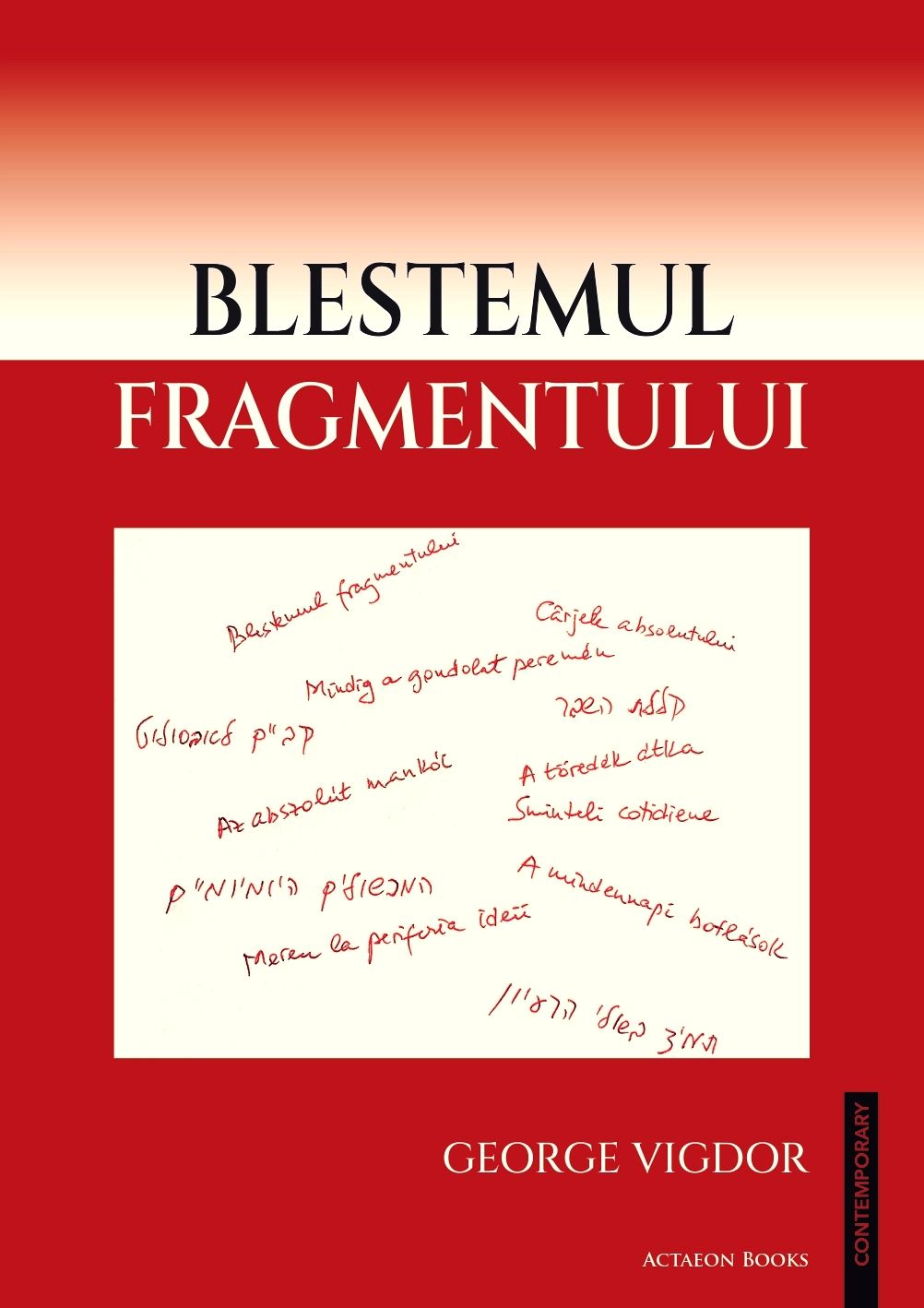 GEORGE VIGDOR BLESTEMUL FRAGMENTULUI